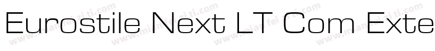 Eurostile Next LT Com Extended字体转换